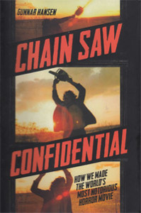 Gunnar Hansen : "Chain Saw Confidential"