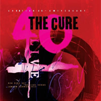 The Cure - "40 Live (Curætion-25 + Anniversary)"