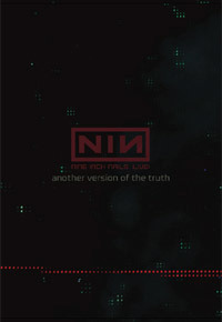 Nine Inch Nails - Another Version Of The Truth : The Gift (live, 2008)