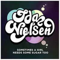Ida Nielsen - Sometimes A Girl Needs Some Sugar Too