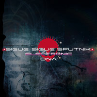 Sigue Sigue Sputnik Electronic - Electronic DNA