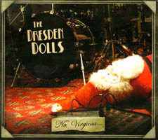 The Dresden Dolls - No, Virginia...