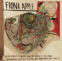 Fiona Apple - The Idler Wheel Is Wiser Than...