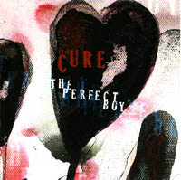 The Cure - The Perfect Boy (mix 13)
