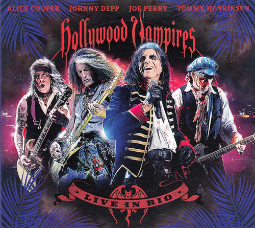 Hollywood Vampires - "Live In Rio", CD+Bluray, [2023]